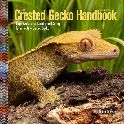 Crested Gecko Handbook, 2nd Edition