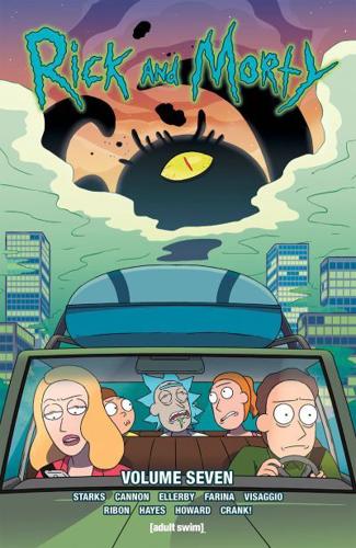 Rick and Morty. Volume Seven