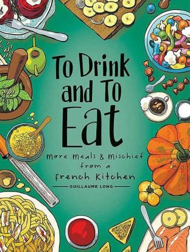 To Drink and to Eat. Volume 2