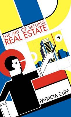 The Art of Selling Real Estate