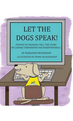 Let the Dogs Speak