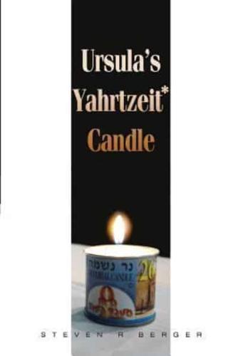 Ursula's Yahrtzeit Candle