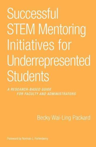 Successful STEM Mentoring Initiatives for Underrepresented Students