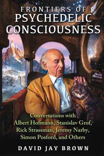Frontiers of Psychedelic Consciousness