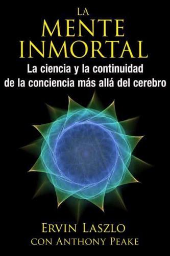 La Mente Inmortal
