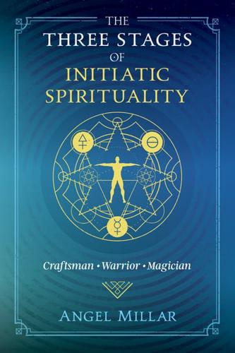The Three Stages of Initiatic Spirituality