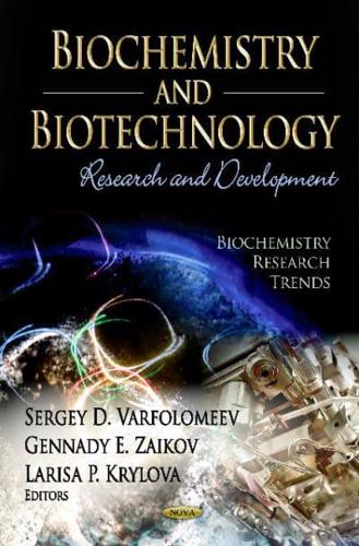 Biochemistry and Biotechnology