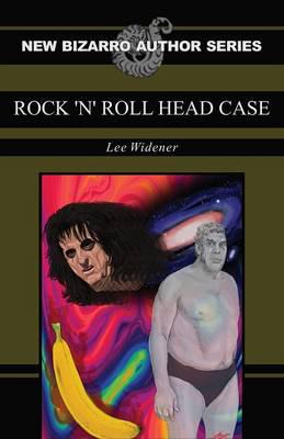 Rock'n'roll Head Case