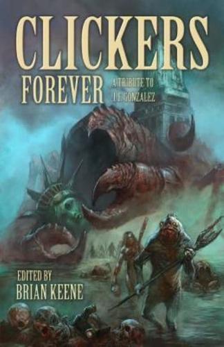 Clickers Forever: A Tribute to J. F. Gonzalez