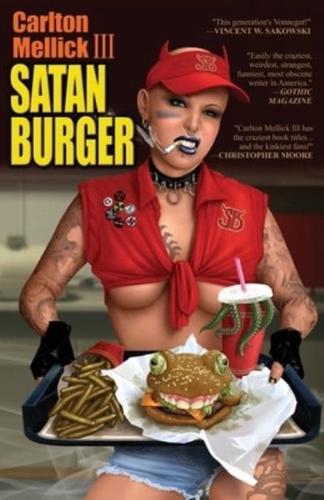 Satan Burger (20Th Anniversary Edition)