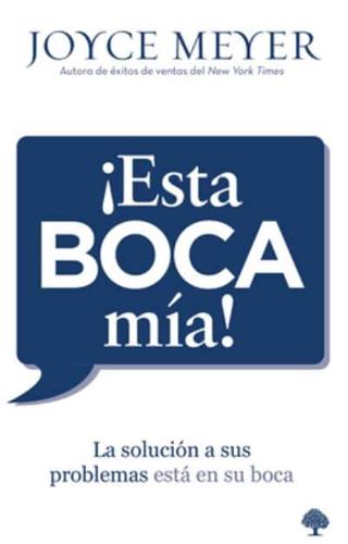 ãEsta Boca Mía!