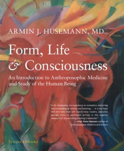Form, Life & Consciousness
