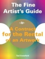 Fine Artist's Guide to A Contract for the Rental of an Artwork