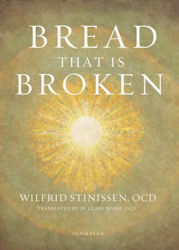 Bread That Is Broken