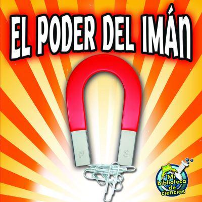 El Poder Del Imán