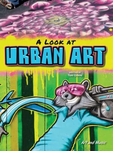 A Look At Urban Art