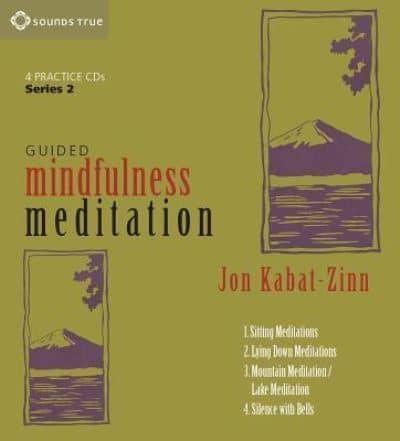 Guided Mindfulness Meditation Series. 2