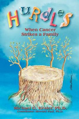 Hurdles: When Cancer Strikes a Family