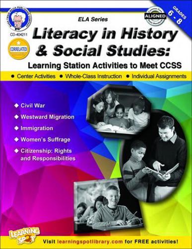 Literacy in History and Social Studies, Grades 6 - 8