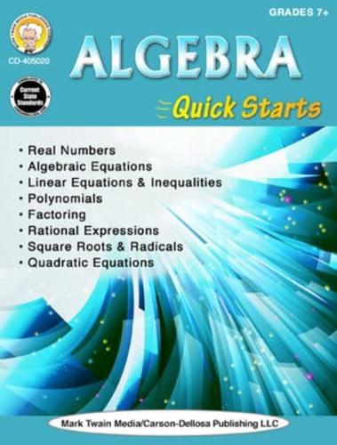 Algebra Quick Starts. Grades 7-12