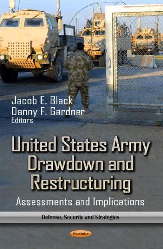 United States Army Drawdown and Restructuring