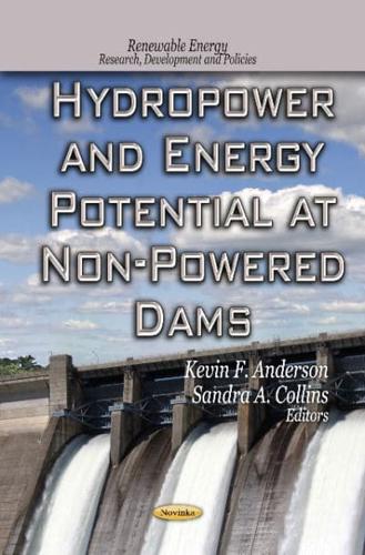 Hydropower and Energy Potential at Non-Powered Dams