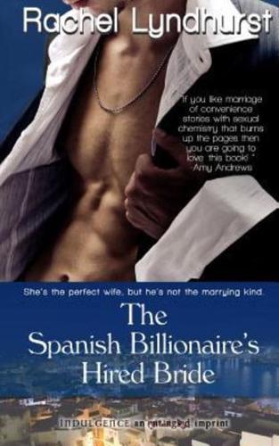 The Spanish Billionaire's Hired Bride