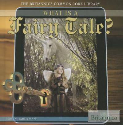 What Is a Fairy Tale?