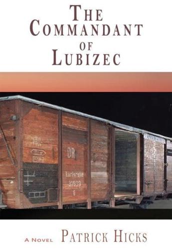 The Commandant of Lubizec