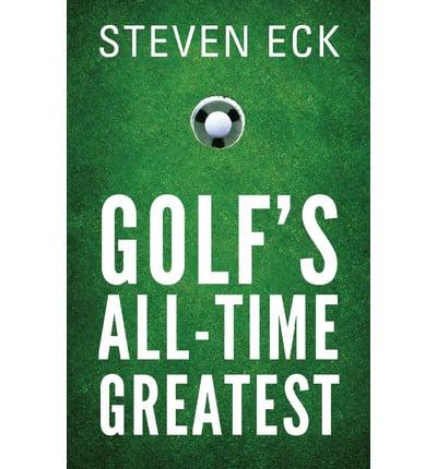Golf's All-Time Greatest