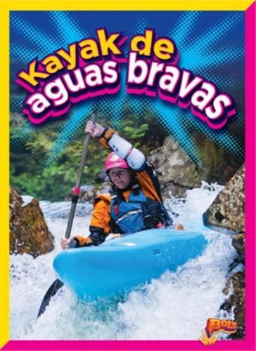 Kayak De Aguas Bravas