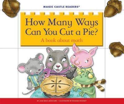 How Many Ways Can You Cut a Pie?