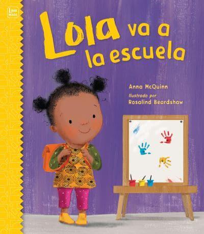 Lola Va a La Escuela