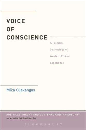 The Voice of Conscience: A Political Genealogy of Western Ethical Experience