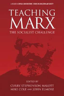 Teaching Marx: The Socialist Challenge