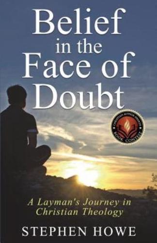 Belief in the Face of Doubt