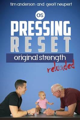 Pressing Reset, Original Strength Reloaded