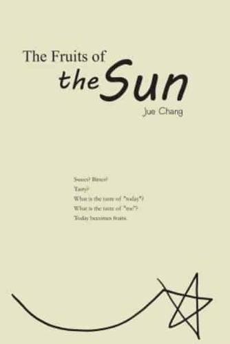 The Fruits of the Sun (English Edition)