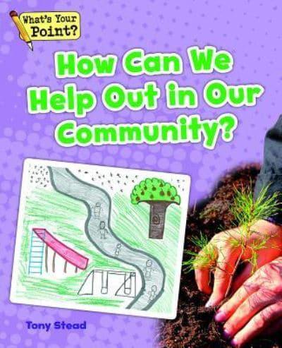 How Can We Help Out in Our Community?