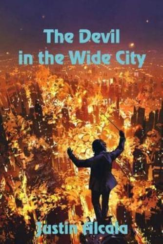 The Devil in the Wide City