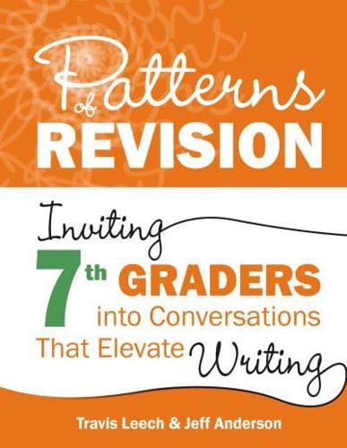 Patterns of Revision, Grade 7