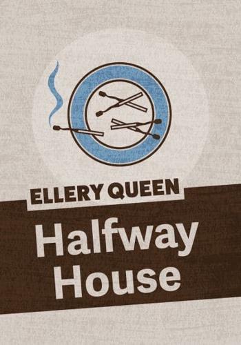 Halfway House