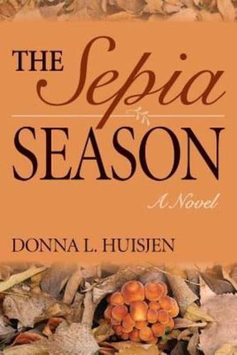 The Sepia Season