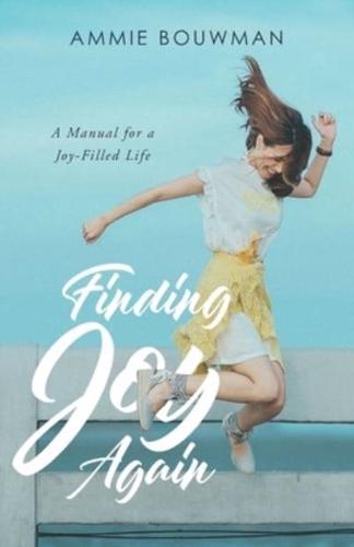 Finding Joy Again