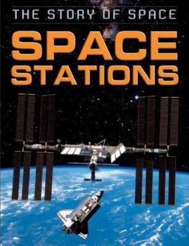 The Story of Space Stations