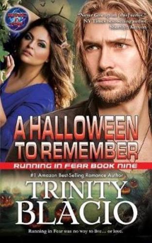 A Halloween to Remember: Book Nine of the Running in Fear Series