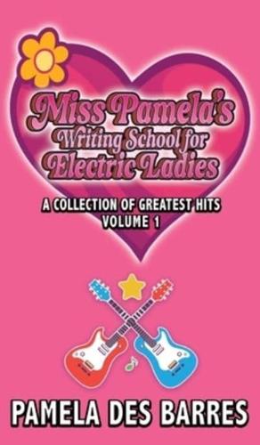 Miss Pamela's Writing School for Electric Ladies