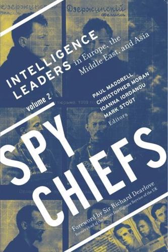 Spy Chiefs: Volume 2