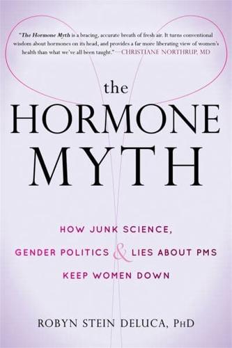 The Hormone Myth