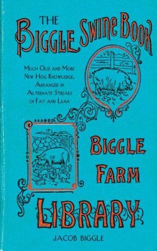 Biggle's Swine Book